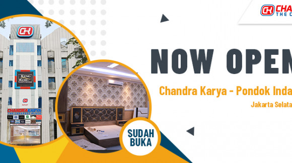 Chandra Karya Outlet-Pondok Indah|Now Open